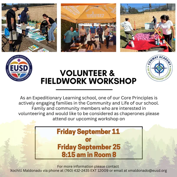 A school flyer showing three photos of adults and families volunteering outdoors at community events, with logos for EUSD Community Schools and Conway Academy of Expeditionary Learning.