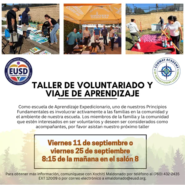 A Spanish-language flyer from EUSD and Conway Academy invites families to a volunteer and learning trip workshop on September 11 or 25 at 8:15 a.m. in Room 8, illustrated with three photos of community members participating in outdoor activities.