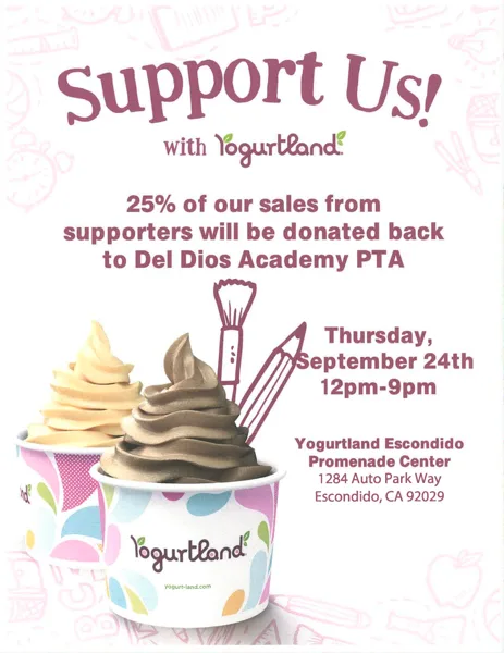 A promotional flyer showing two cups of soft-serve frozen yogurt with school supply illustrations, advertising a Yogurtland fundraiser for Del Dios Academy PTA.