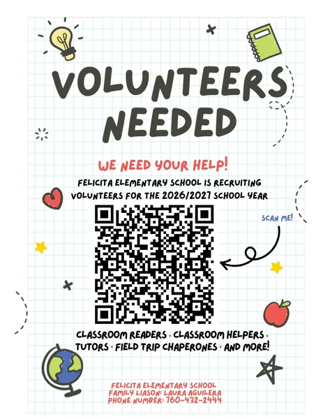 A cheerful school-themed flyer on graph paper with doodle decorations recruiting volunteers for Felicita Elementary School.