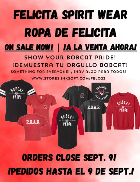 A red and white flyer showing eight black and red Felicita Elementary spirit wear items including t-shirts and sweatshirts with Bobcat Pride and R.O.A.R. graphics.