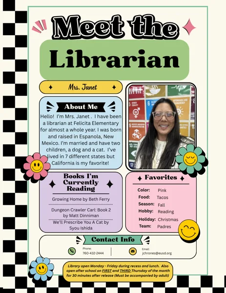 A colorful school flyer introducing Mrs. Janet, the librarian at Felicita Elementary, featuring her photo standing in front of a United Nations Sustainable Development Goals display.