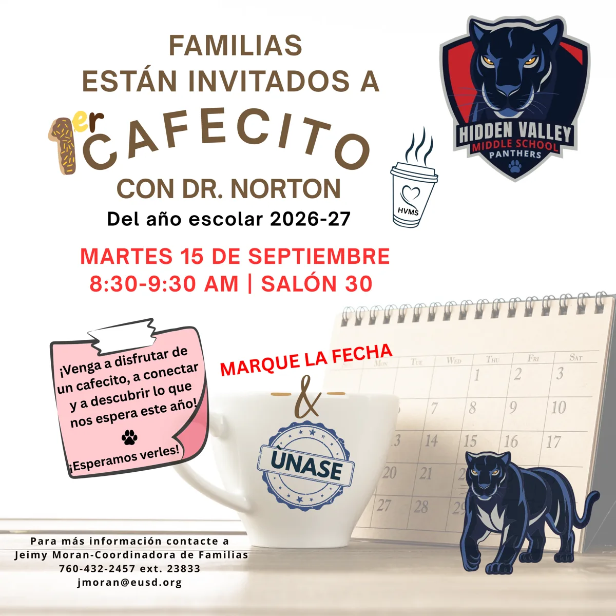 Flyer with a coffee cup, wall calendar and Hidden Valley Middle School panther logo inviting families to a coffee morning.