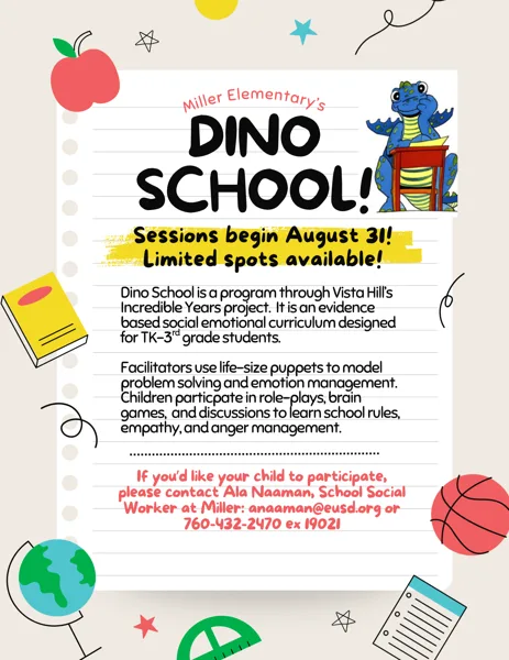 A colorful school flyer decorated with cartoon school supplies and a blue dinosaur sitting at a desk, advertising a social-emotional learning program at Miller Elementary.