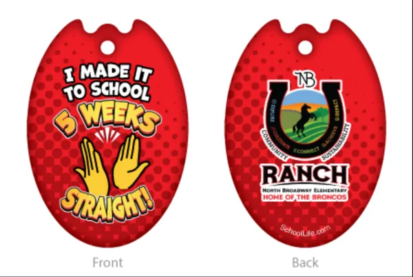 Two sides of a red oval keychain tag: front reads "I MADE IT TO SCHOOL 5 WEEKS STRAIGHT!" with illustrated clapping hands, and back shows the NB Ranch logo with "NORTH BROADWAY ELEMENTARY HOME OF THE BRONCOS."