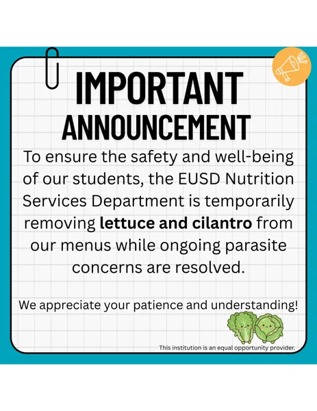 A teal-bordered school flyer with a megaphone icon announcing a temporary removal of lettuce and cilantro from school menus due to parasite concerns.