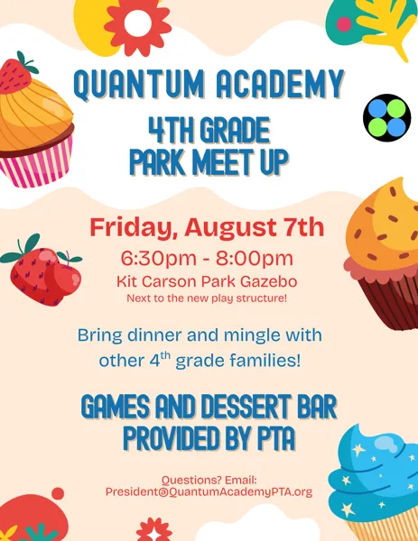 A colorful school event flyer decorated with illustrated cupcakes and strawberries announcing a 4th grade park meetup.