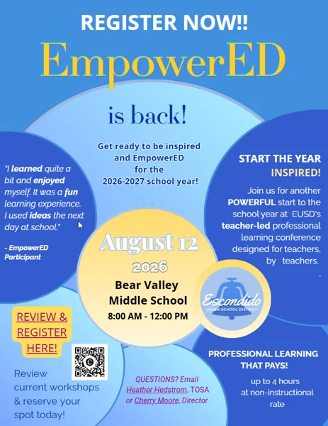 A bright blue promotional flyer for the EmpowerED professional learning conference hosted by Escondido Union School District, featuring event details in colorful circular shapes.