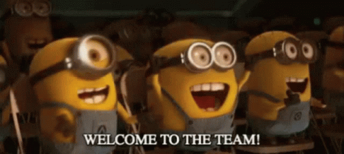 Three animated Minion characters from the Despicable Me franchise cheer excitedly with the caption "Welcome to the Team!" displayed at the bottom.