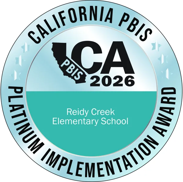 A circular award medallion presented to Reidy Creek Elementary School for the California PBIS Platinum Implementation Award in 2026.
